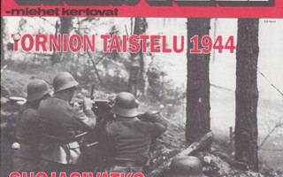 Kansa Taisteli 10/1985 Tornion taistelu 1944