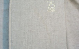 75 Sampovuotta : Sampo 1909-1984