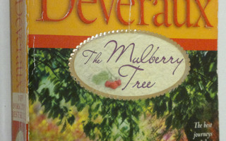 Jude Deveraux : The Mulberry Tree