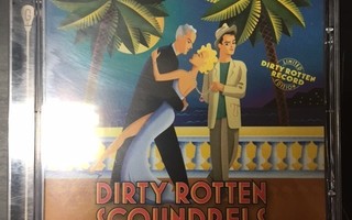Dirty Rotten Scoundrels - Original Broadway Recording CD