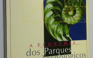 Mauricio (ed.) Guedes : A economia dos parques tecnologicos