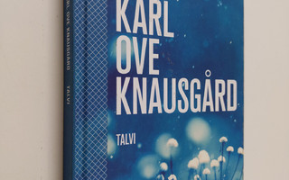 Karl Ove Knausgård : Talvi