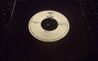 7" single : Papu & Pojat :  Helle / Sebastian ( PROMO )