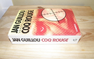 Jan Guillou Vakoojan tarina Coq Rouge (nidottu)