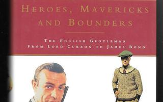 David, Hugh : Heroes, Mavericks and Bounders