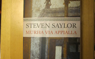 Steven Saylor: Murha Via Appialla (pokkari)