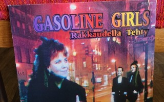 Gasoline Girls & Petrol Boys - Rakkaudella Tehty