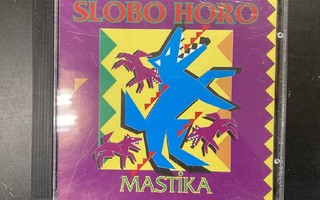 Slobo Horo - Mastika CD