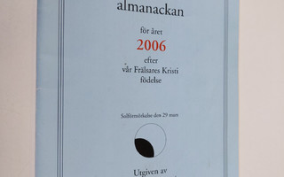 Universitets almanackan för året 2006 efter vår Frälsares...