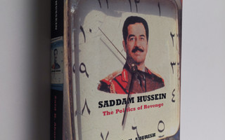 Said K. Aburish : Saddam Hussein - The Politics of Revenge