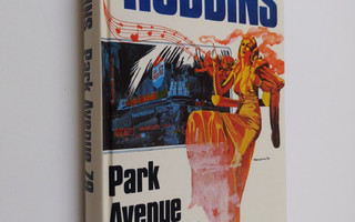 Harold Robbins : Park Avenue 79