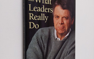 John P. Kotter : John P. Kotter on what Leaders Really Do