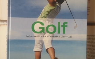 Aalto (ym.) - Golf: paranna kuntoasi, pidennä lyöntiäsi