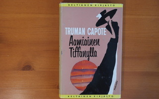 Truman Capote:Aamiainen Tiffanylla.3.P.1981.Sid.Kp.