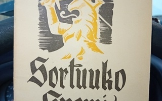 O. Korpijaakko  :  Sortuuko Suomi ( SIS POSTIKULU )