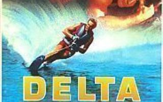 Delta Fever  FIx/VHS