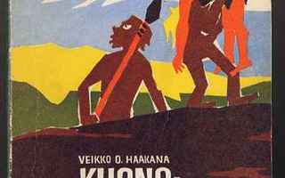 Haakana, Veikko O.: Kuonokasvoinen kauhu (1.p.,1960)