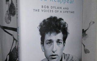 Paul Morley - You Lose Yourself, You Reappear - Bob Dylan