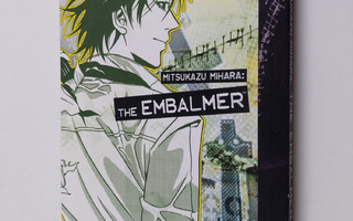Mitsukazu Mihara : Mitsukazu Mihara: The Embalmer 4 (ERIN...