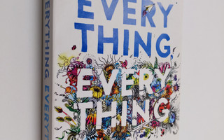 Nicola Yoon : Everything, everything