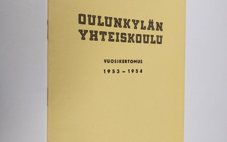 Oulunkylän yhteiskoulu vuosikertomus 1953-1954