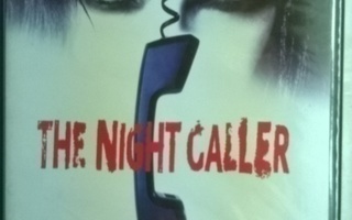 The Night Caller - Tuhoisa Ystävyys DVD UUSI!