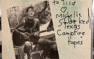 Michelle Shocked - The Texas Campfire Tapes (2x nimmari)