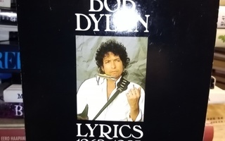 BOB DYLAN :  LYRICS 1962-1985