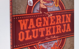 Juba (sarjakuvat ja kuvitus) : Wagnerin olutkirja