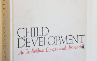 Leland H. Stott : Child development - An individual longi...