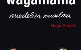 Hugo Arnold:Wagamama nuudelien maailma