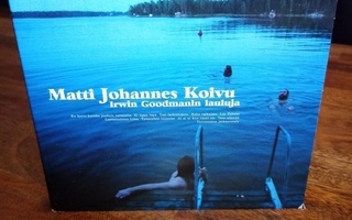 CD Matti Johannes Koivu : Irwin Goodmanin lauluja ( SIS POST