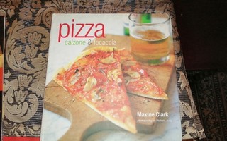 CLARK - PIZZA CALZONE & FOCACCIA