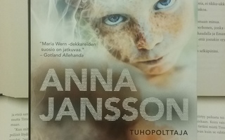 Anna Jansson - Tuhopolttaja (sid.)