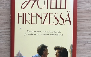 E.M. Forster: Hotelli Firenzessä 2.p. 1999