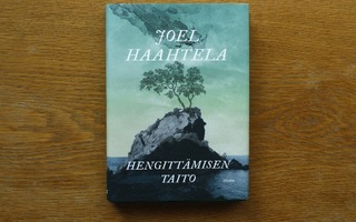 Joel Haahtela - Hengittämisen taito (1. painos)