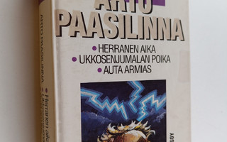 Arto Paasilinna : Uskonnollinen trilogia : Herranen aika ...