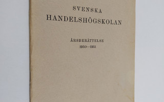 Svenska handelshögskolan årsberättelse 1950-1951