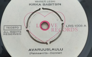 KIRKA BABITZIN AVARUUSLAULU SINGLE LRS 1008 LOVE RECORDS