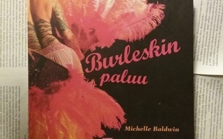 Michelle Baldwin - Burleskin paluu (nid.)