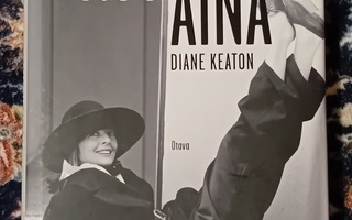 Diane Keaton - Nyt ja aina