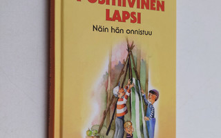 Tom (toim.) Lundberg : Positiivinen lapsi