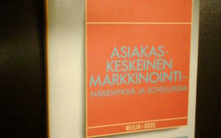 Rope :  Asiakaskeskeinen markkinointi ( 3 p. 1987 ) Sis.pk:t