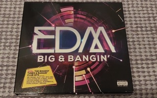 EDM - Big & Bangin'