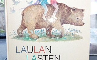 Ollaranta : Laulan lasten lailla ( SIS POSTIKULU  )