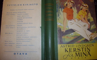 Astrid Lindgren : Kerstin ja minä ( 1 p. 1949 )  RARE !