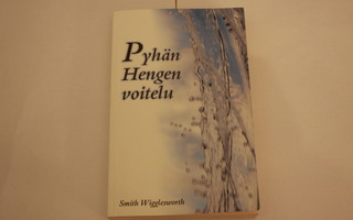 Smith Wigglesworth Pyhän Hengen voitelu #9