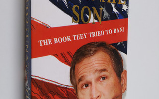 James Hatfield : Fortunate son : George W. Bush - the ear...