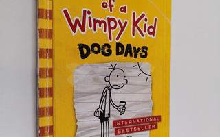 Jeff Kinney : Diary of a wimpy kid : Dog days
