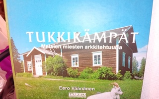 Väänänen :  Tukkikämpät ( SIS POSTIKULU )